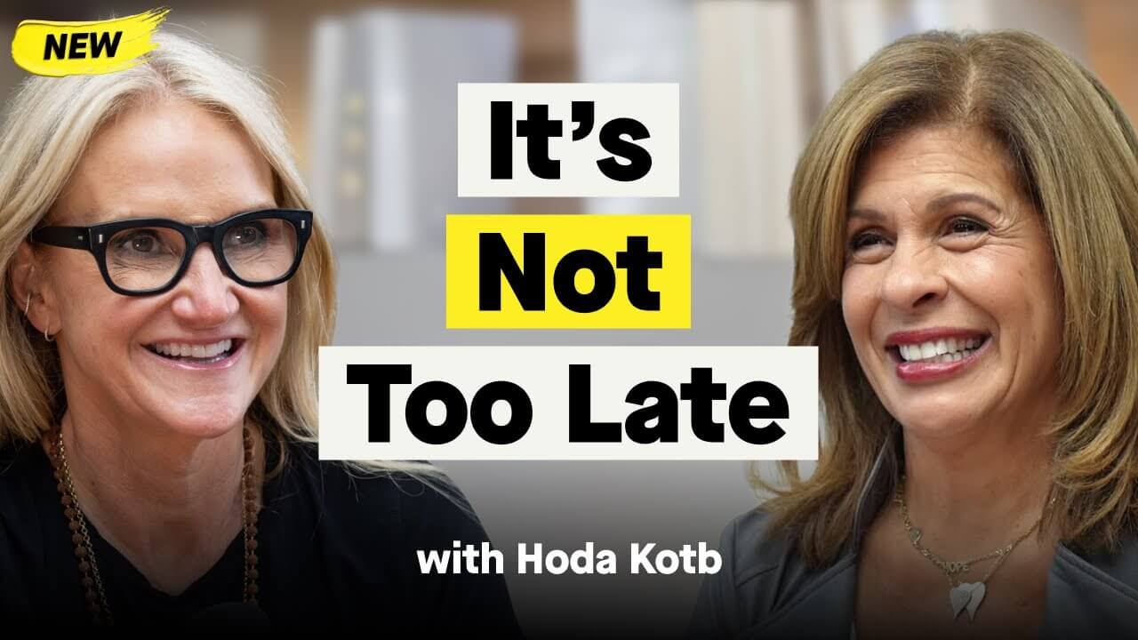 Hoda Kotb discussing persistence and life reinvention on The Mel Robbins Podcast