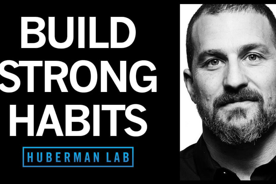 Andrew Huberman explaining the science of habit formation on Huberman Lab