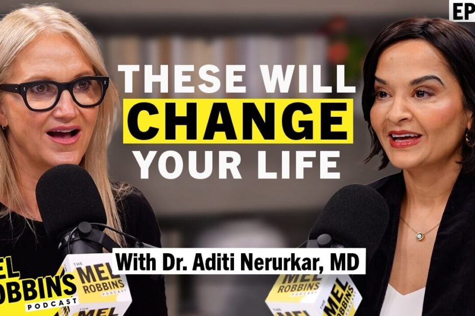 Mel Robbins interviewing Dr. Aditi Nerurkar about realistic healthy habits.